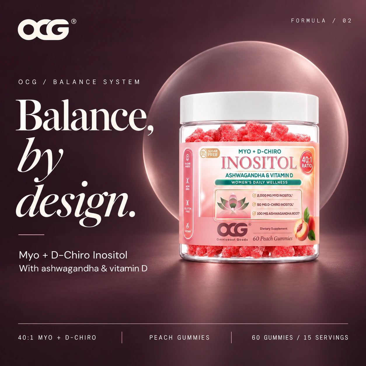 OCG Inositol Balance peach gummies with ashwagandha and vitamin D3; 60 gummies and 15 servings